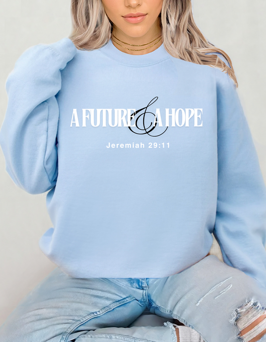 FUTURE & HOPE Crewneck Sweatshirts